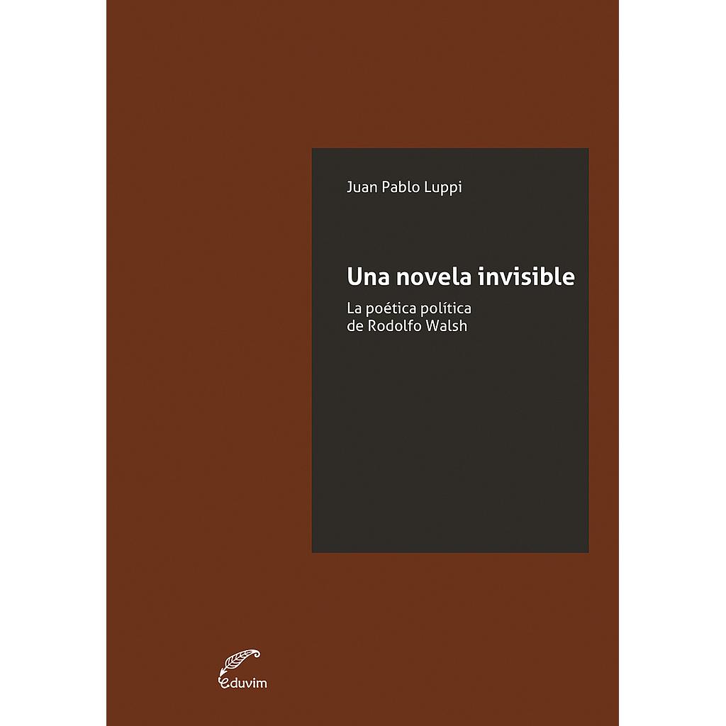 Una novela invisible