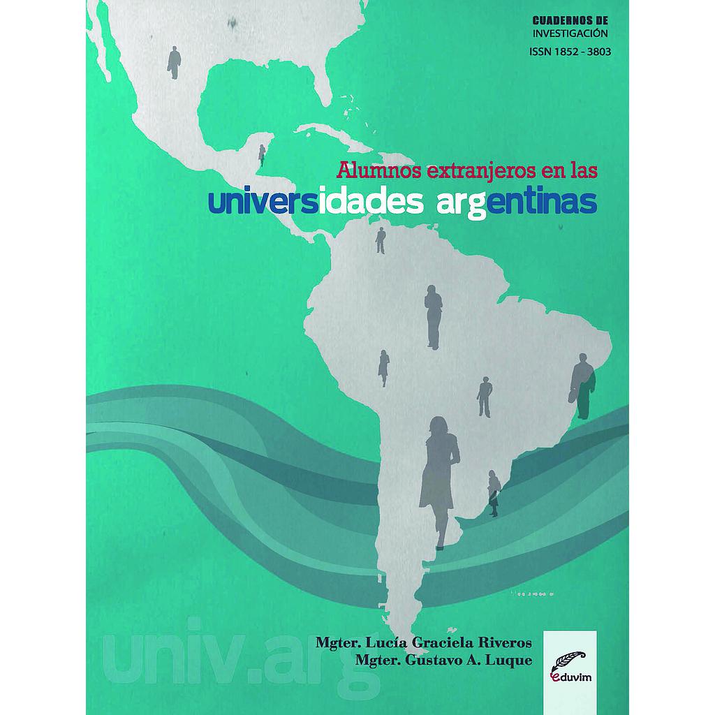 Alumnos extranjeros en las Universidades argentinas