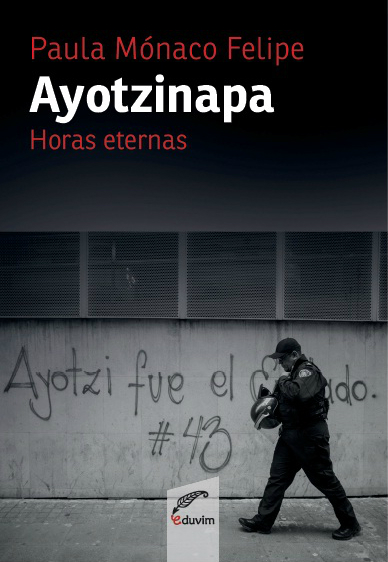Ayotzinapa, horas eternas