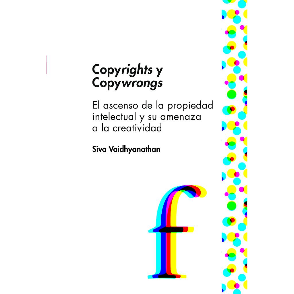 Copyrights and Copywrongs