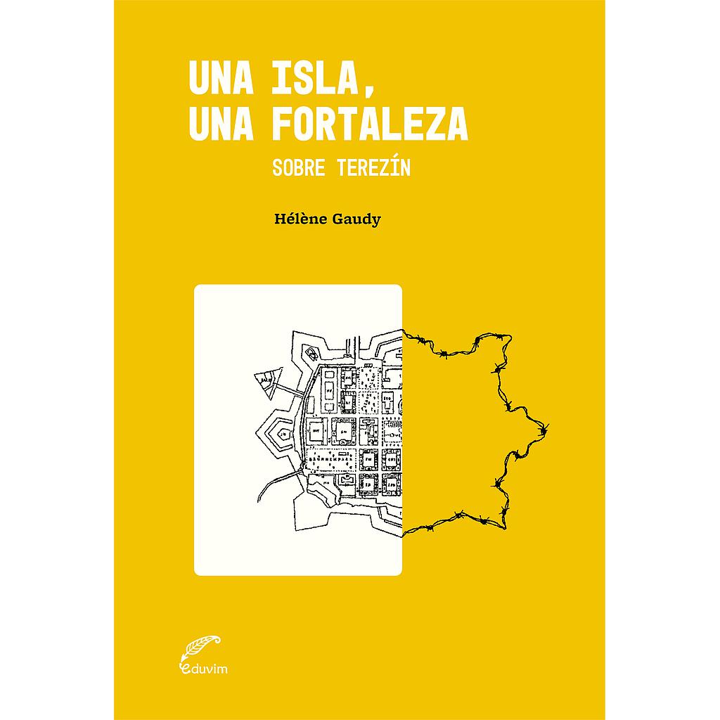 Una isla, una fortaleza
