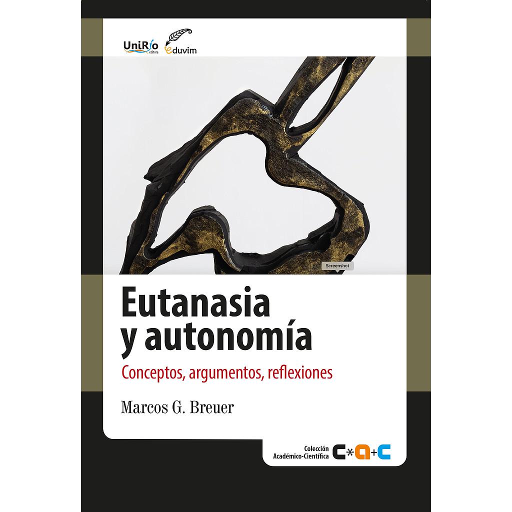 Eutanasia y autonomía