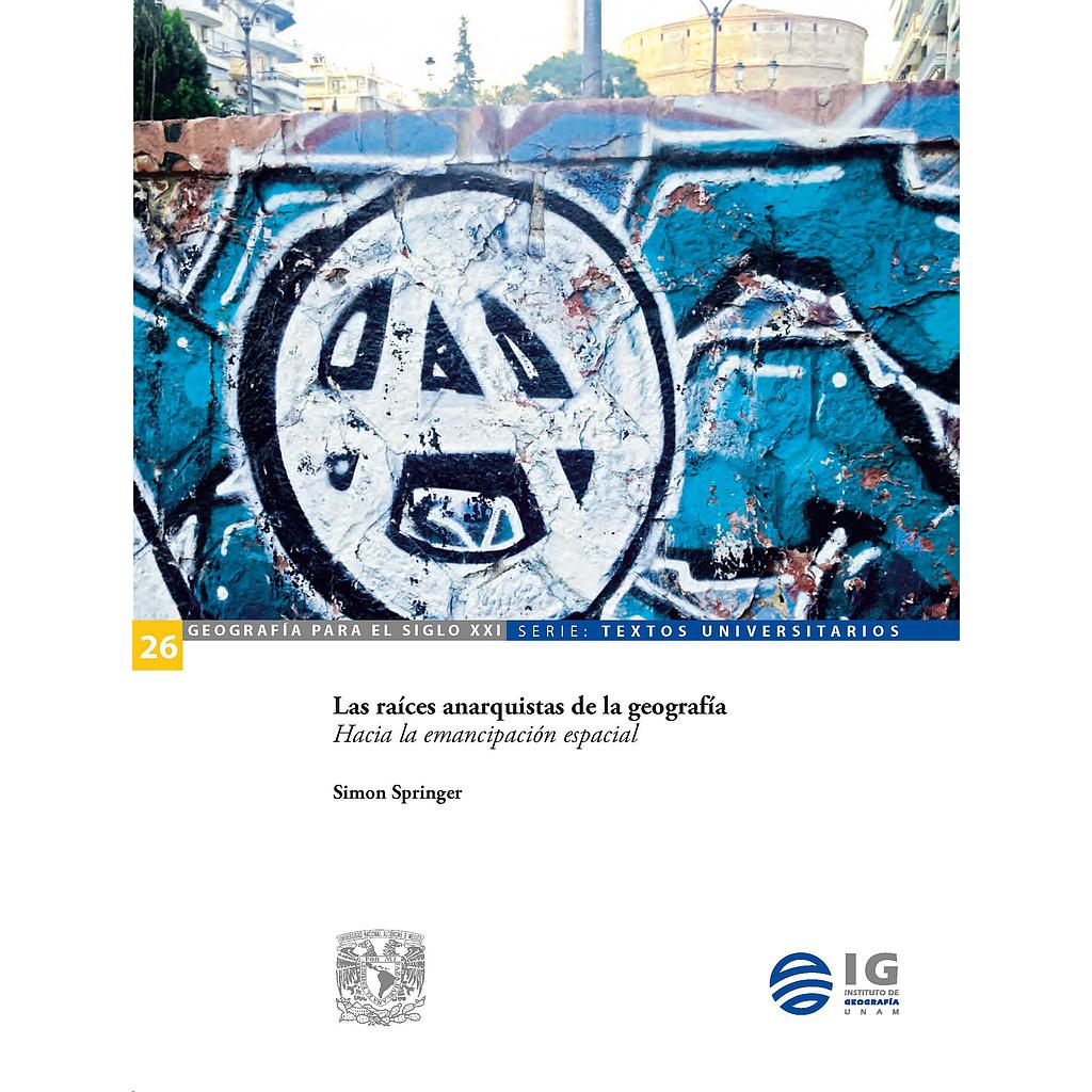 Las raíces anarquistas de la geografía