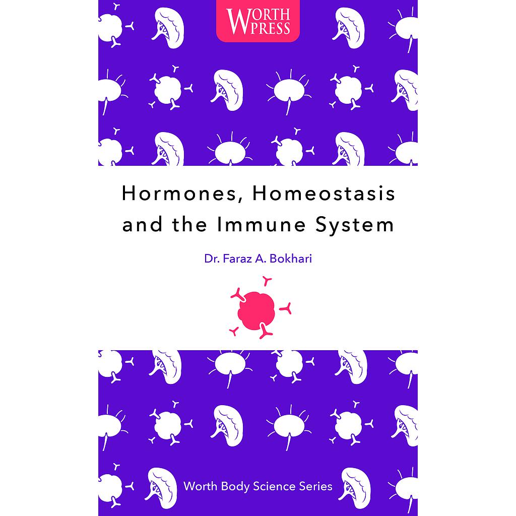 Hormones, Homeostasis and the Immune System