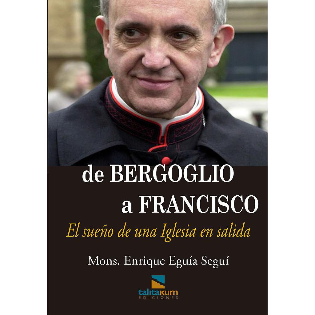 De Bergoglio a Francisco