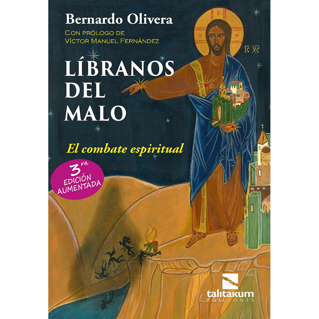 Líbranos del Malo