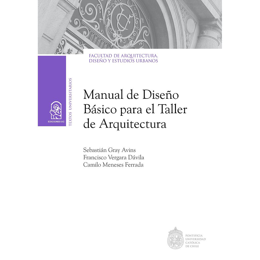 Manual de diseño básico para el taller de arquitectura