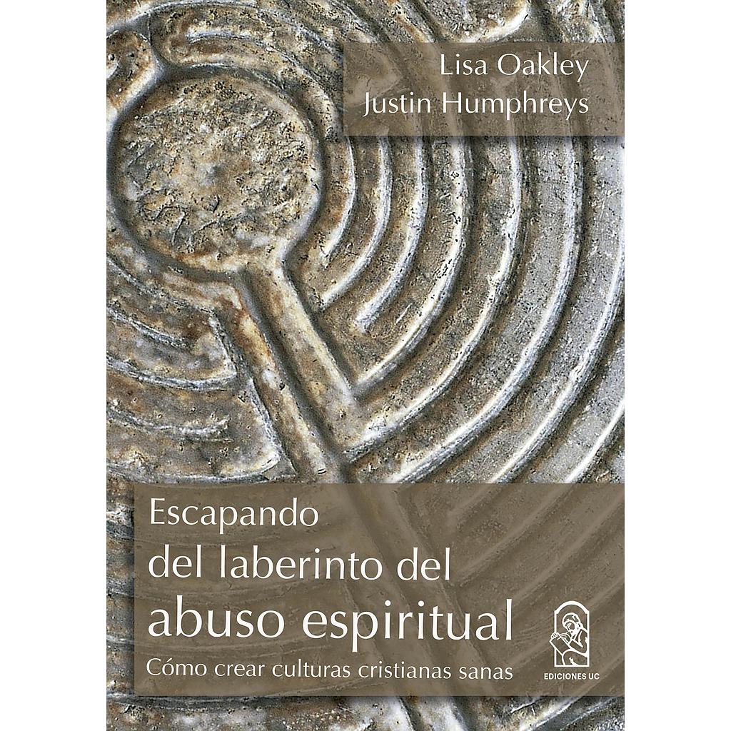 Escapando del laberinto del abuso espiritual
