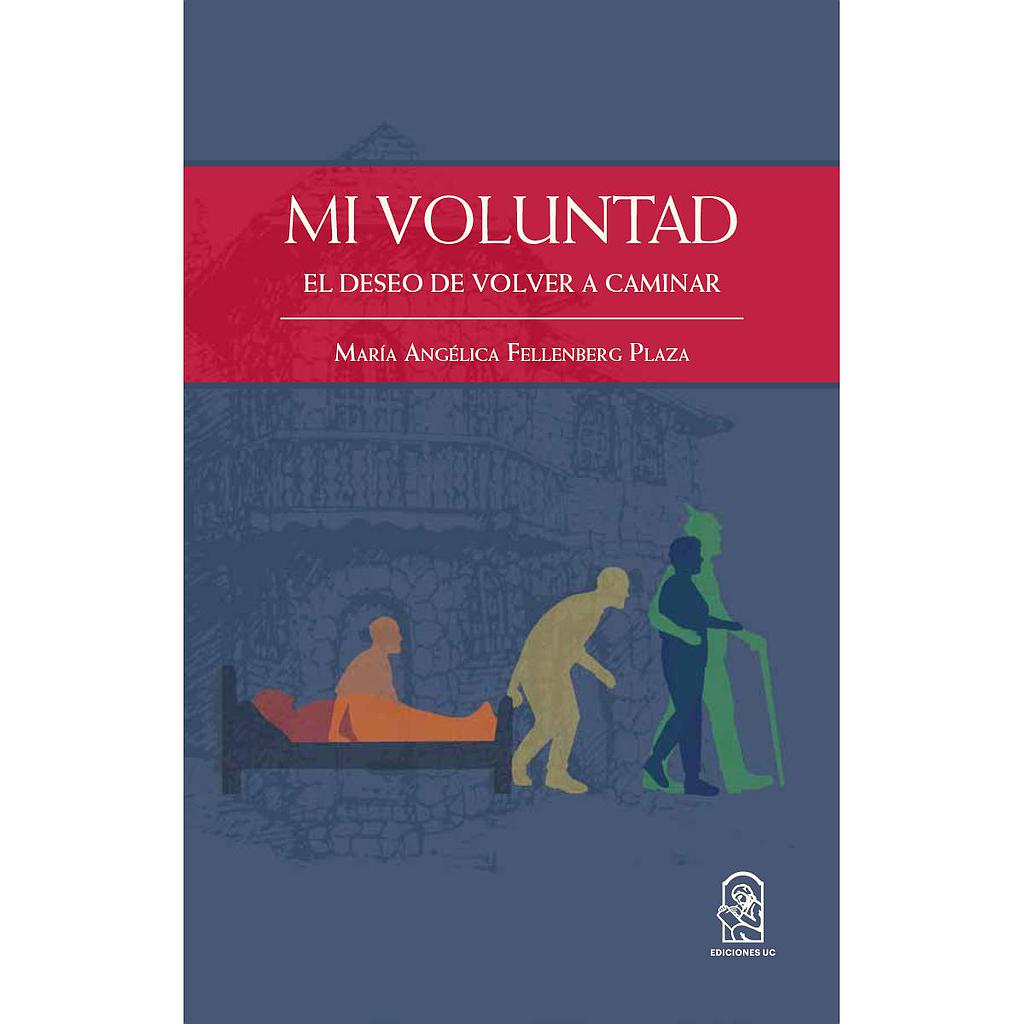 Mi voluntad