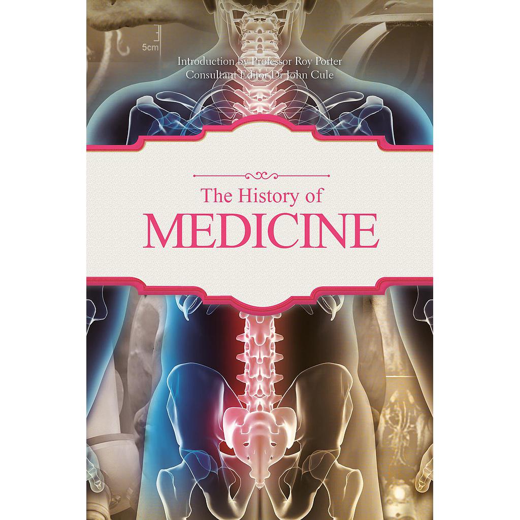 The History of Medicine