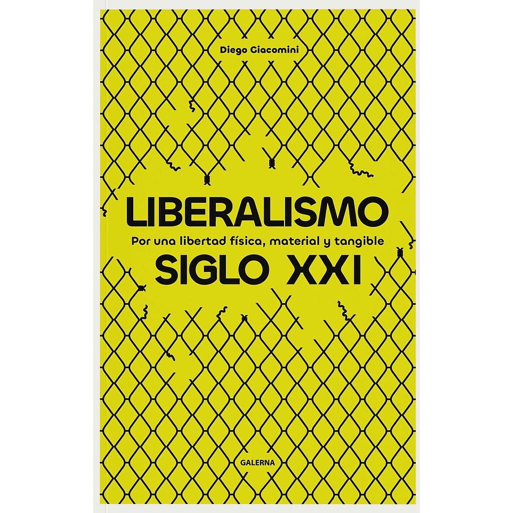 Liberalismo siglo XXI