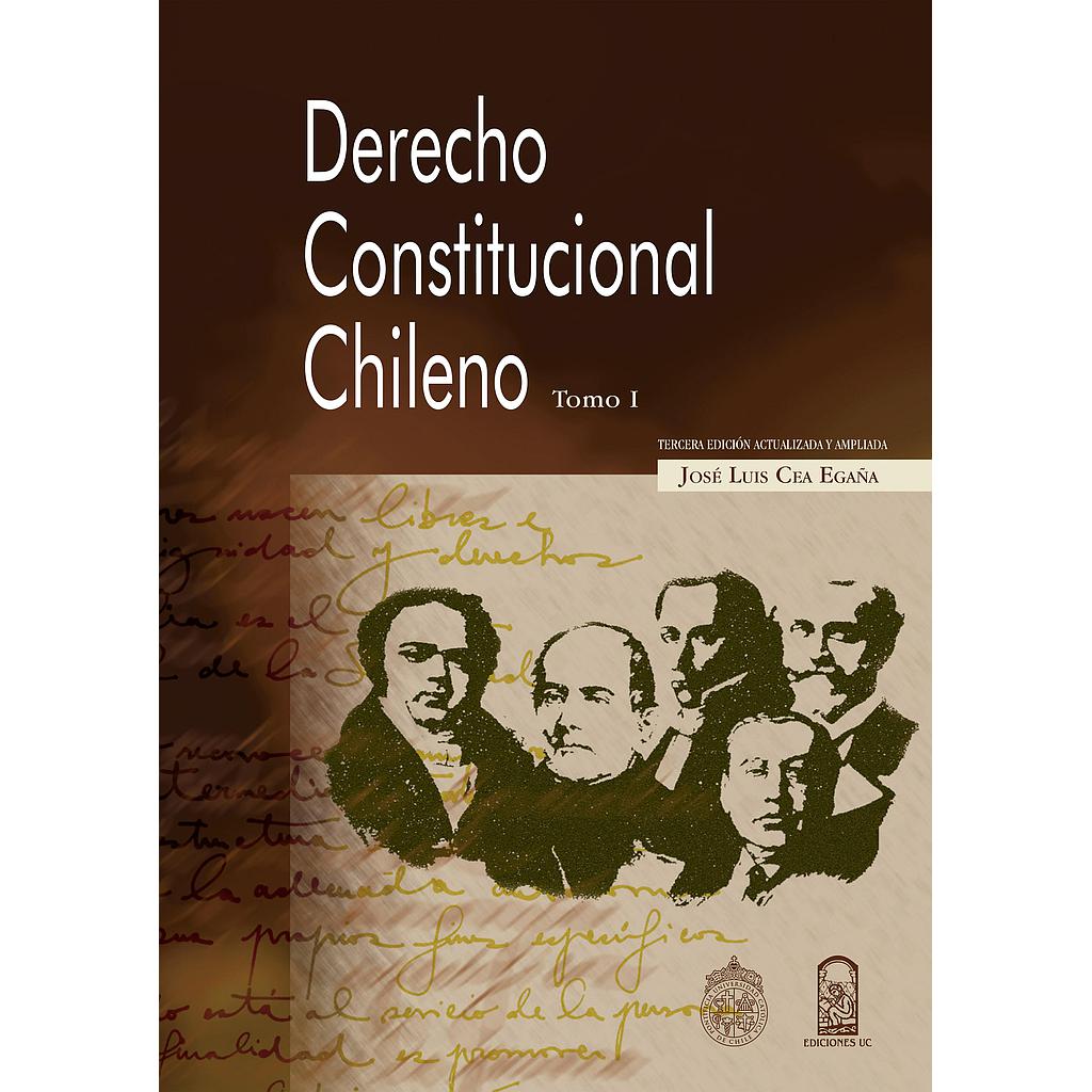 Derecho constitucional chileno. Tomo I