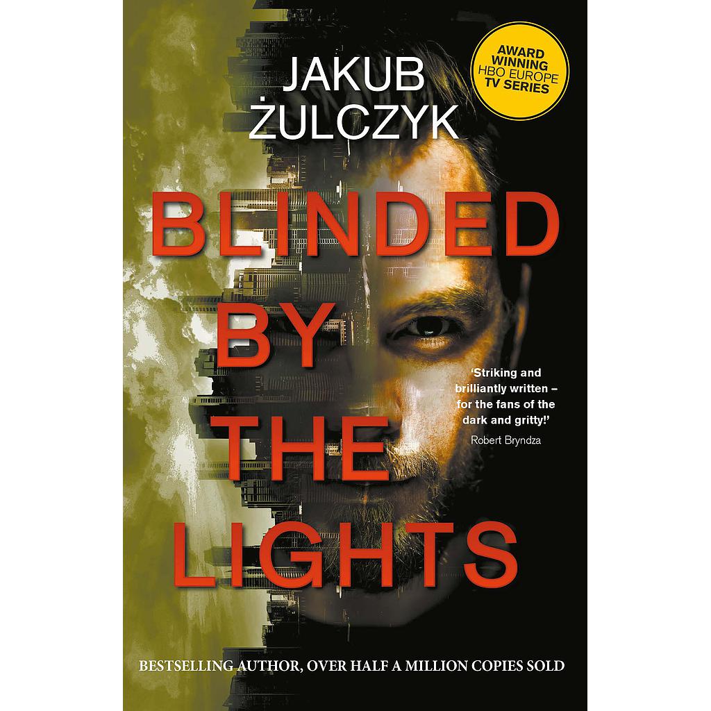 Blinded by the Lights