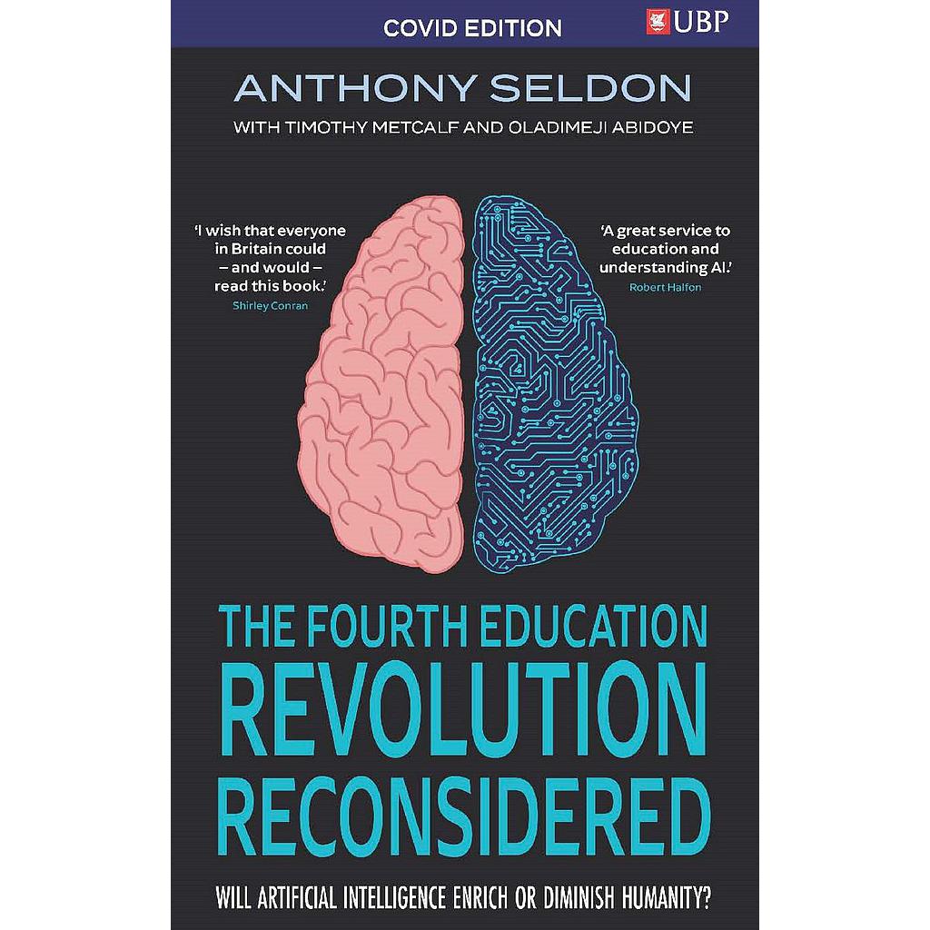 The Fourth Education Revolution Reconsidered