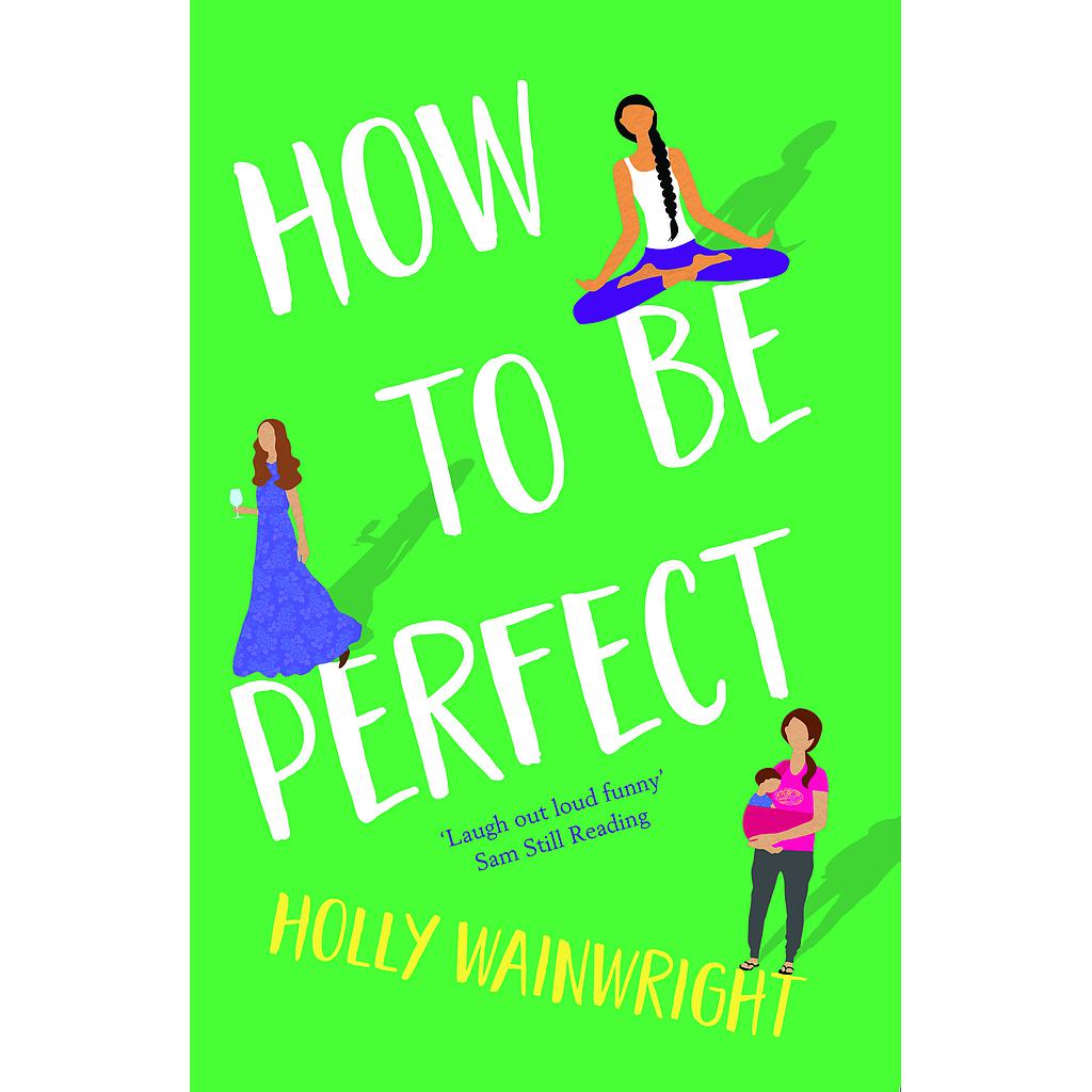 How To Be Perfect