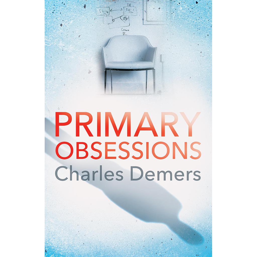 Primary Obsessions