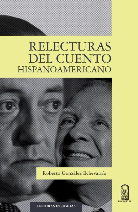 Relecturas del cuento hispanoamericano