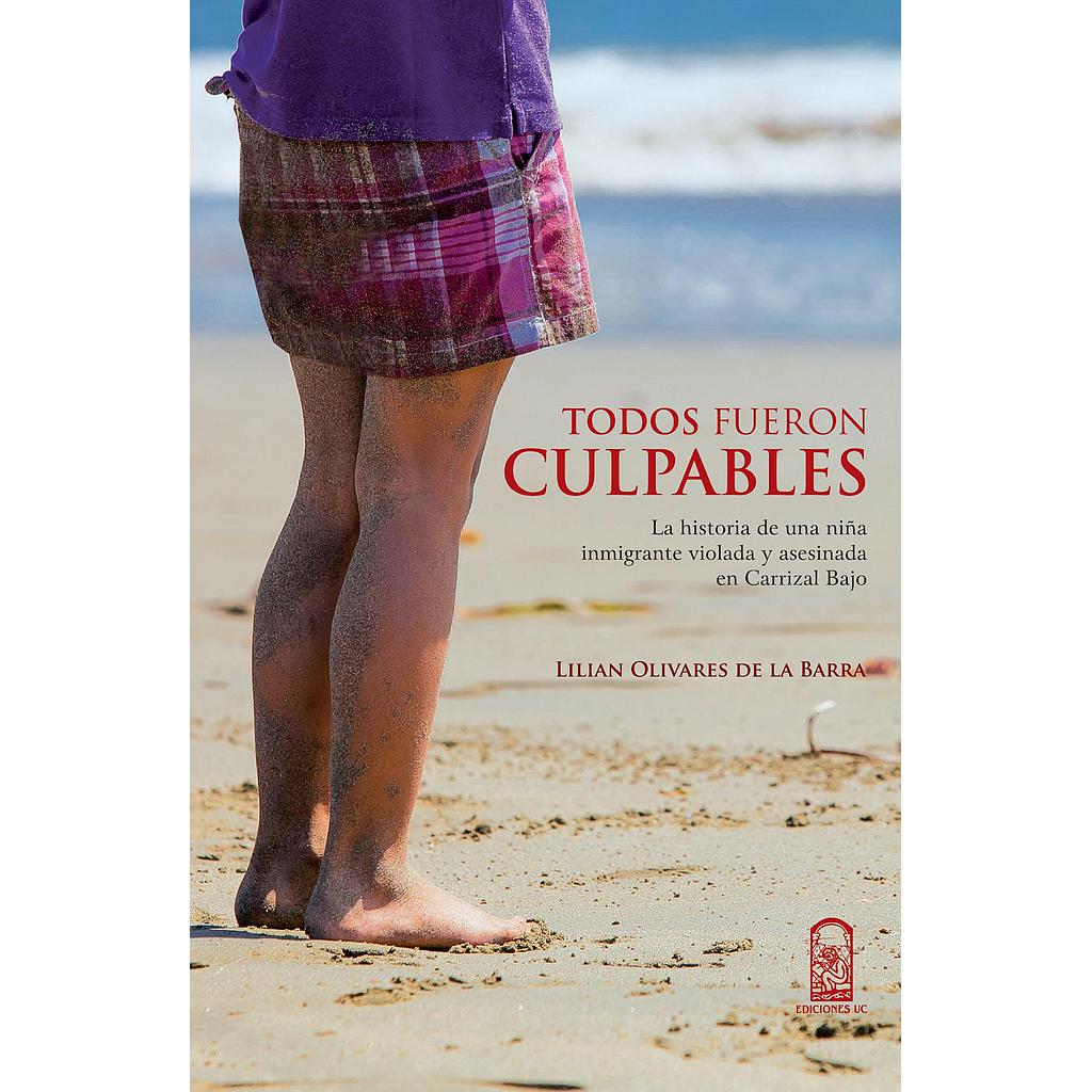 Todos fueron culpables