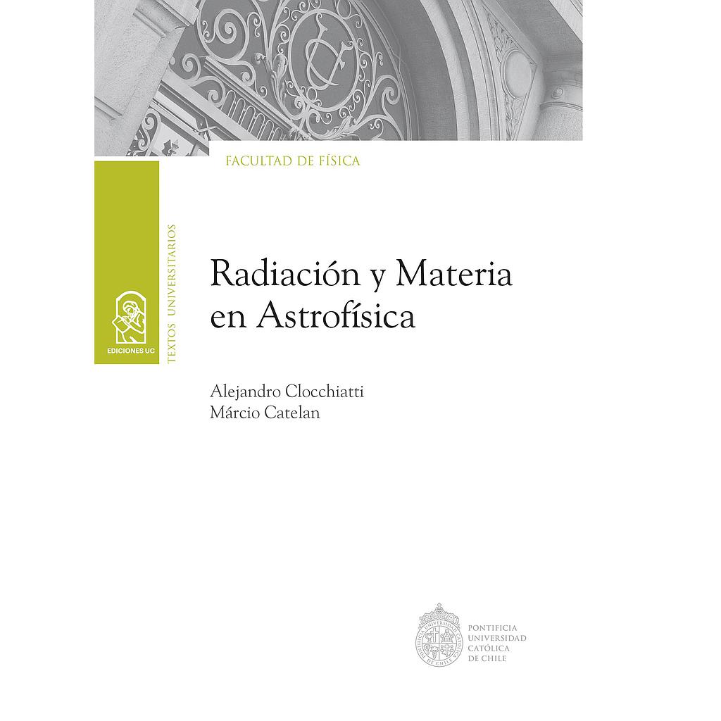 Radiación y materia en astrofísica