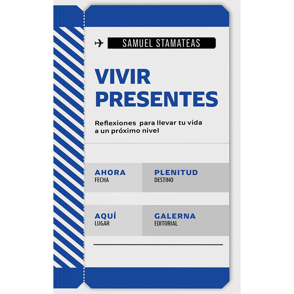Vivir presentes