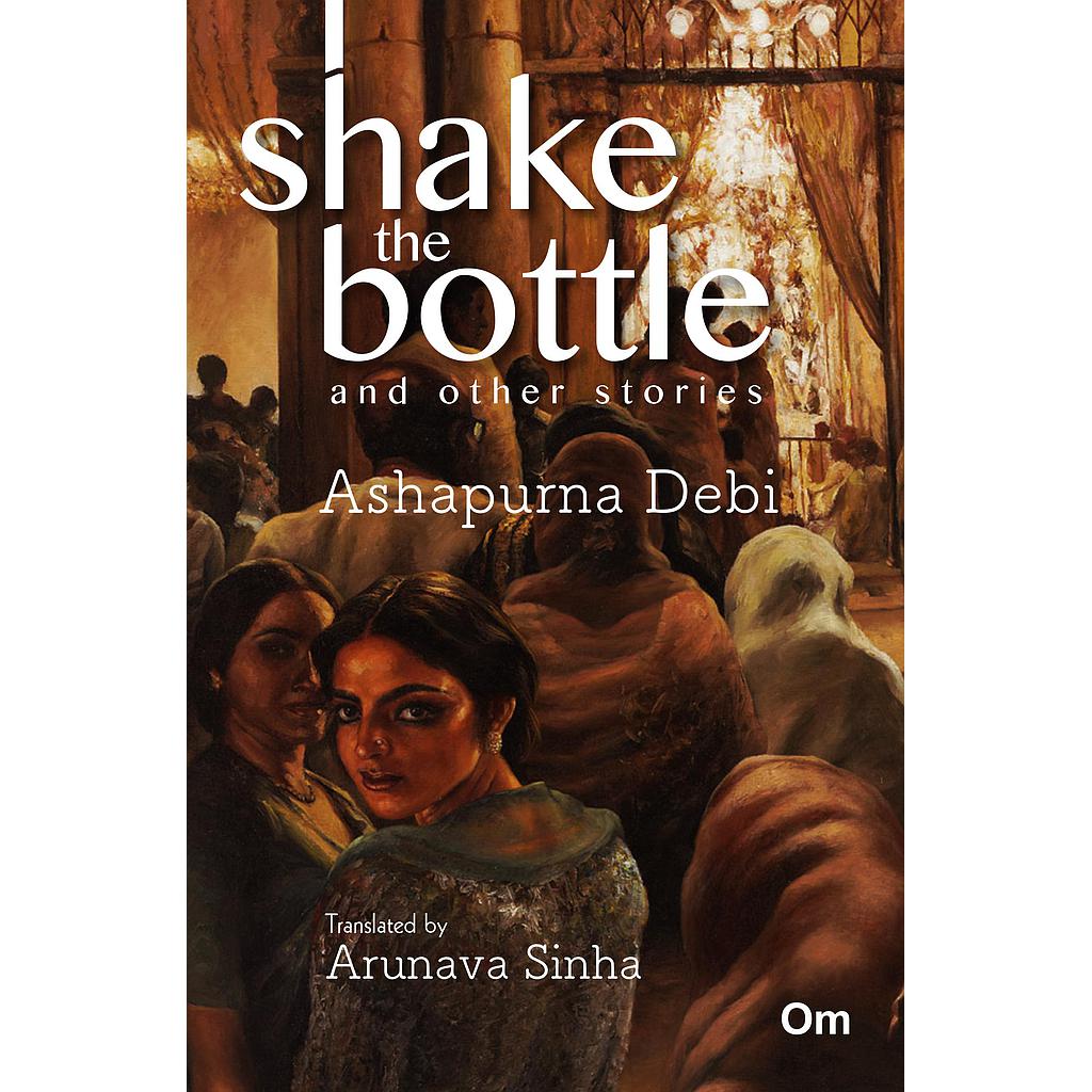 Shake the Bottle and other Stories