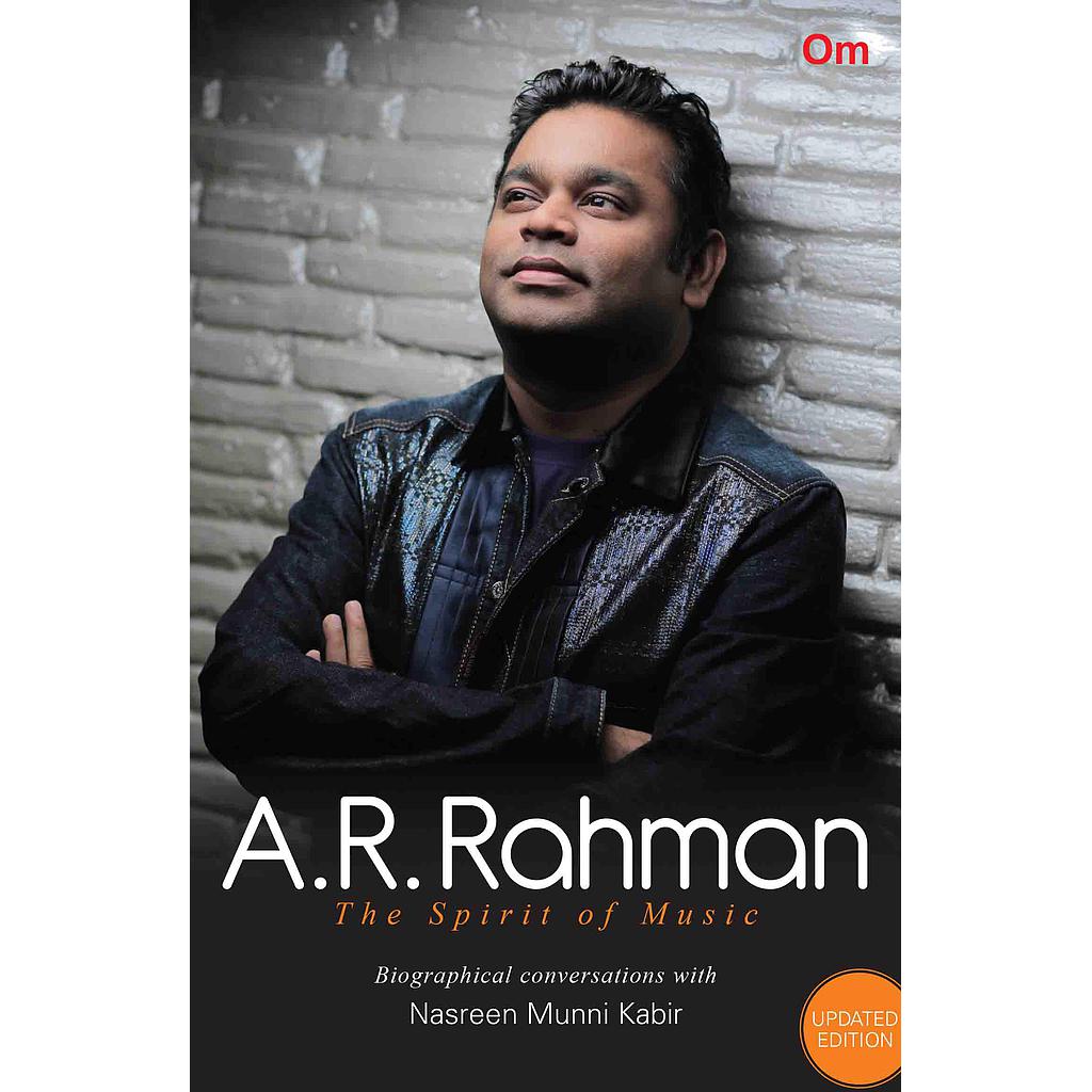 A.R. Rahman: The Spirit of Music