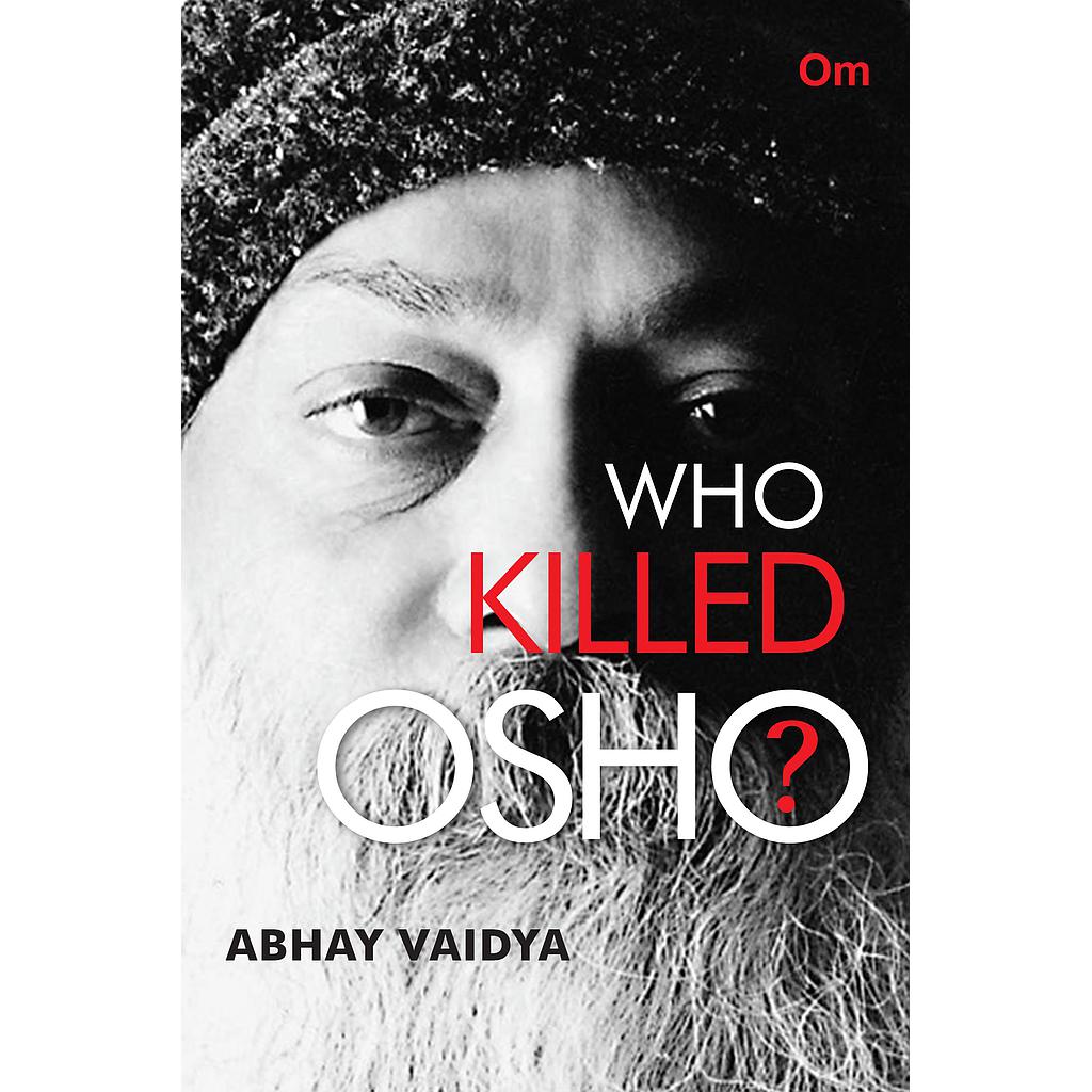 Who Killed Osho?