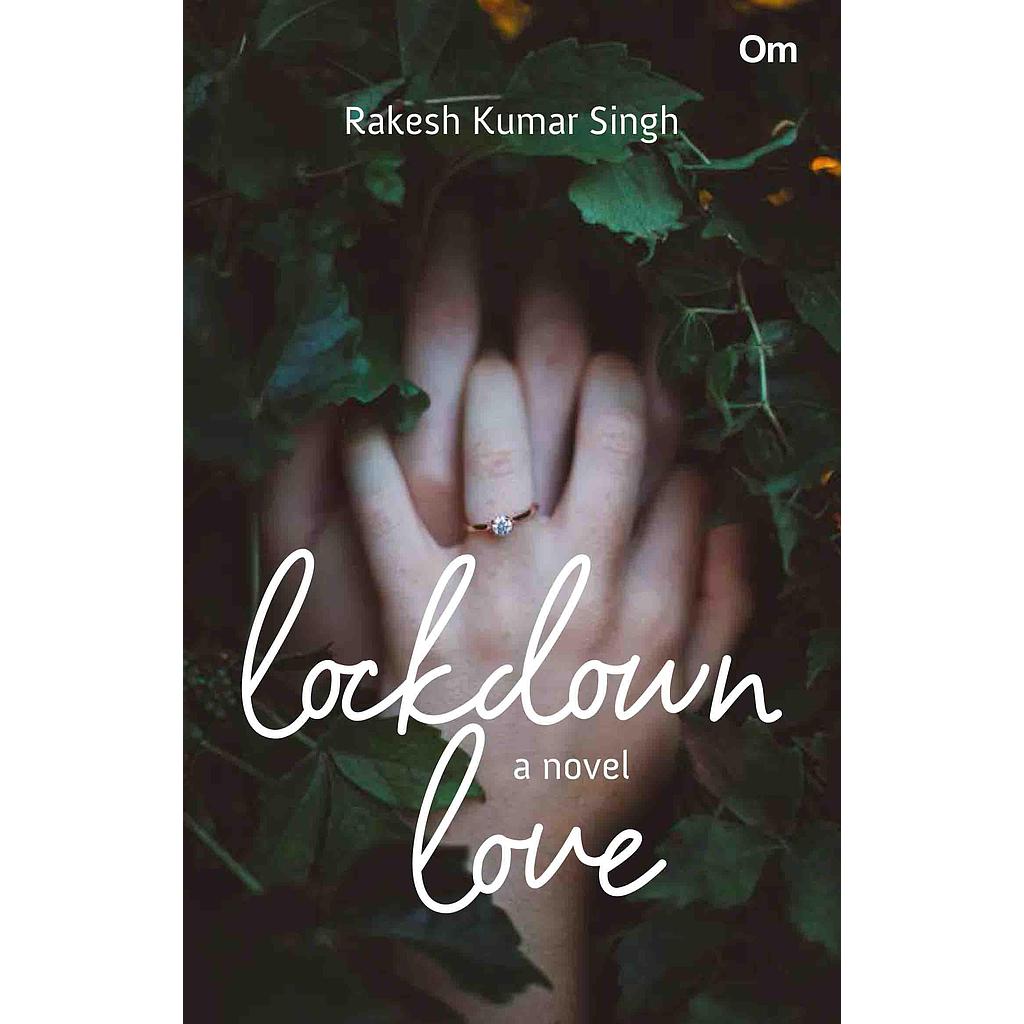 Lockdown Love : A Tale of Commitment and Duty