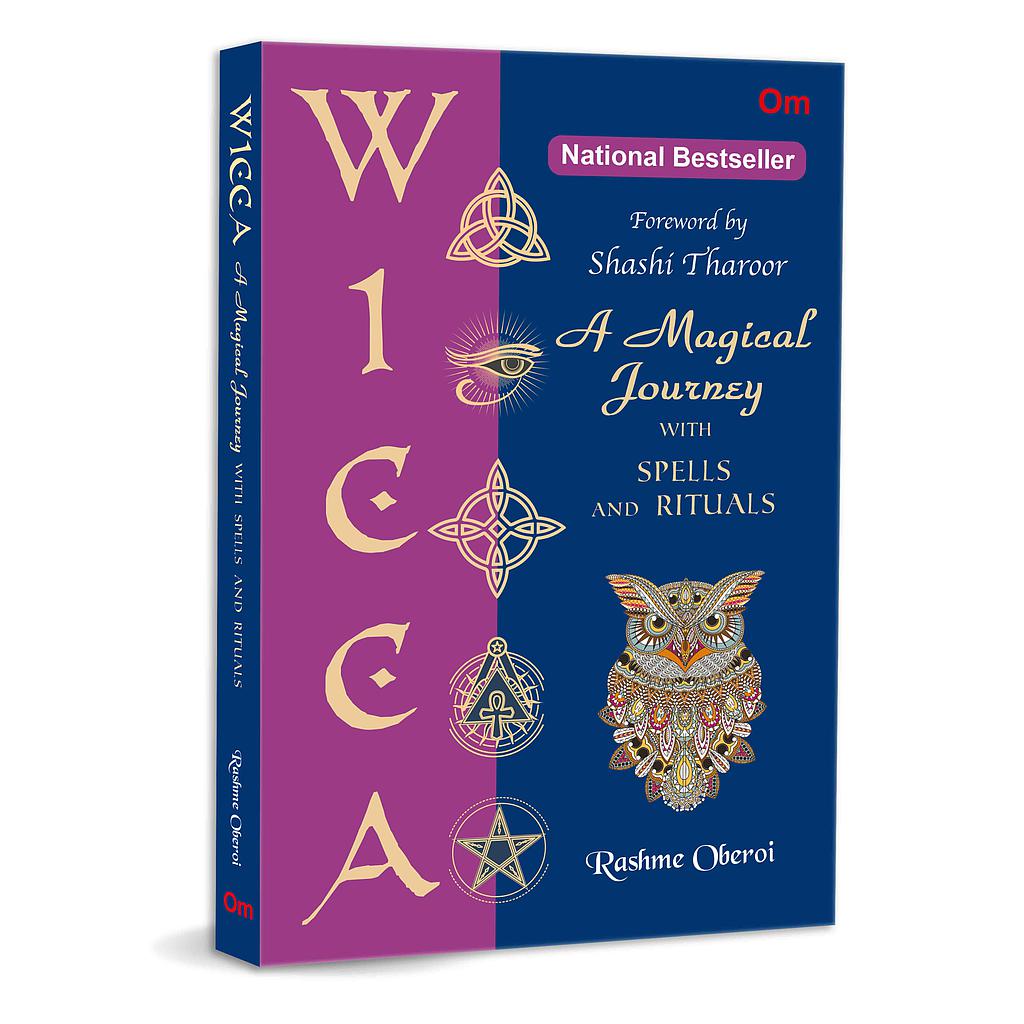 Wicca : A Magical Journey With Spells and Rituals