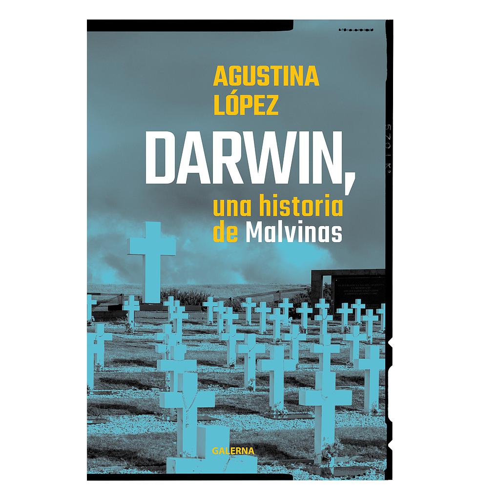 Darwin, una historia de Malvinas