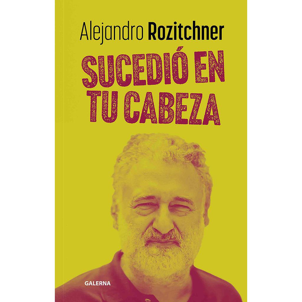 Sucedió en tu cabeza