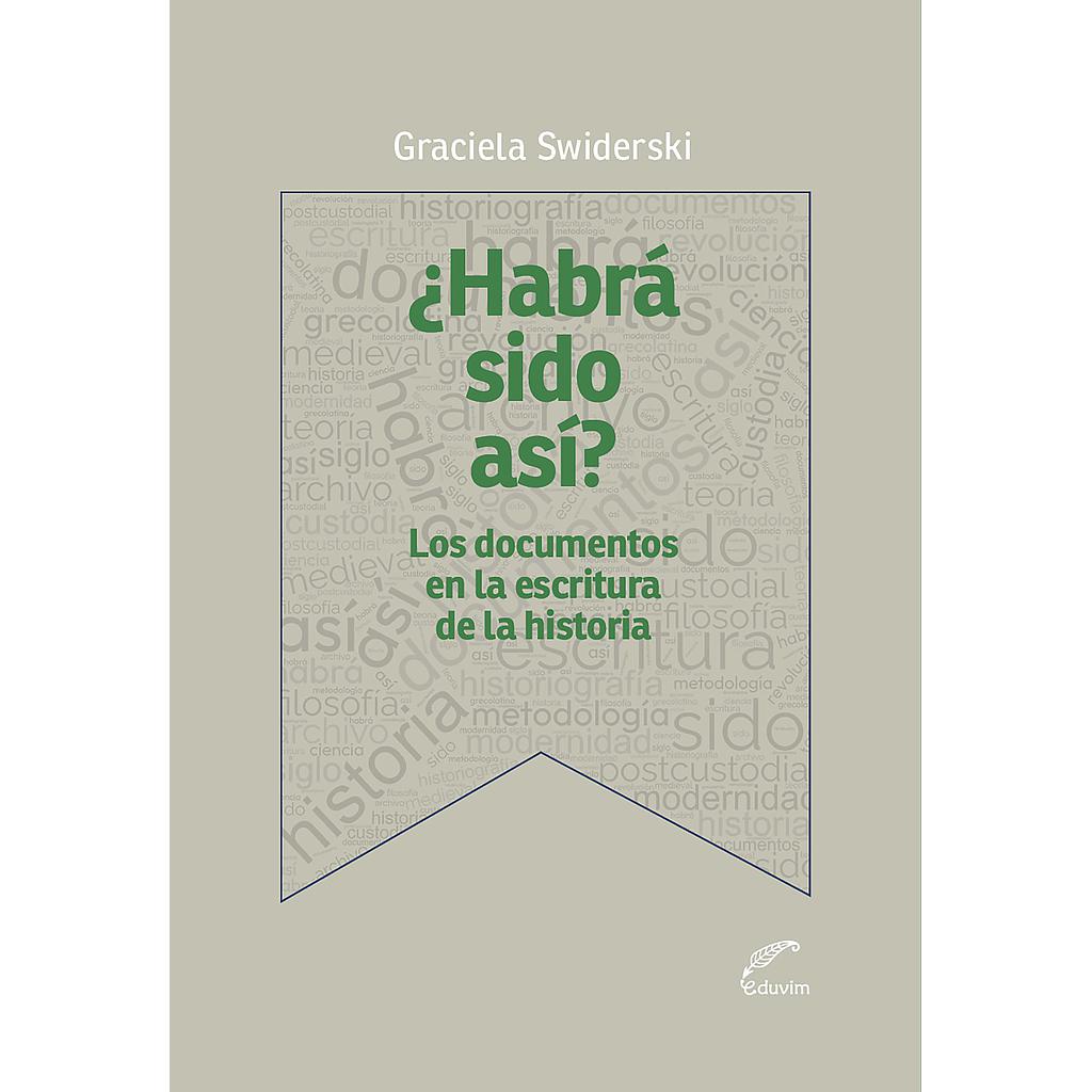 ¿Habrá sido así?
