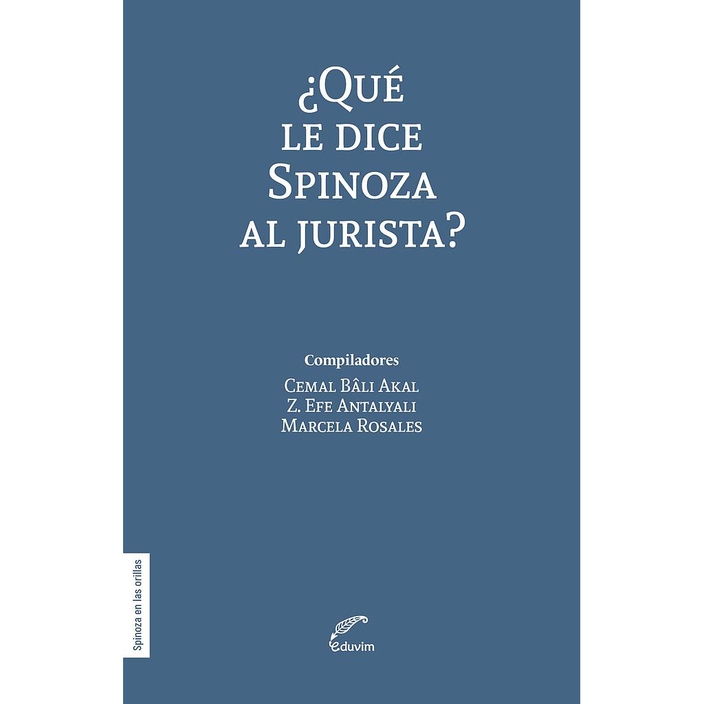 ¿Qué le dice Spinoza al jurista?