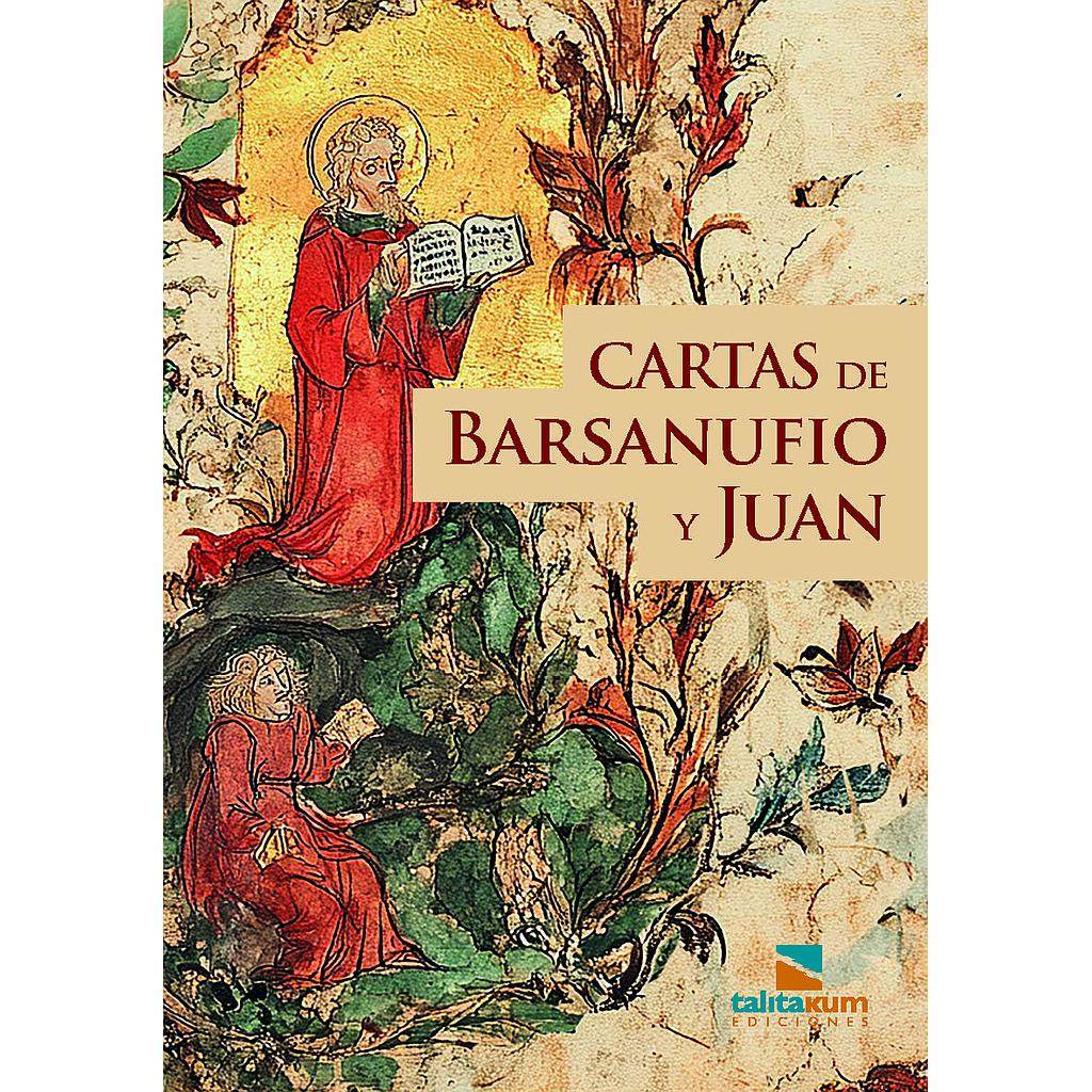 Cartas de Barsanufio y Juan. Tomo I