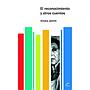 El reconocimiento y otros cuentos