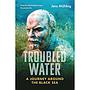 Troubled Water