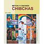 Mitos y dioses chibchas