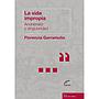 La vida impropia