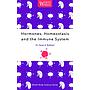 Hormones, Homeostasis and the Immune System