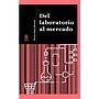 Del laboratorio al mercado