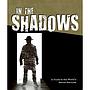 In The Shadows