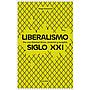 Liberalismo siglo XXI