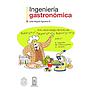 Ingeniería gastronómica