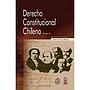 Derecho constitucional chileno. Tomo II