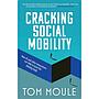 Cracking Social Mobility