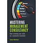 Mastering Management Consultancy
