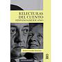 Relecturas del cuento hispanoamericano