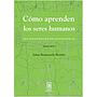 Cómo aprenden los seres humanos