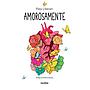 Amorosamente