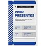 Vivir presentes